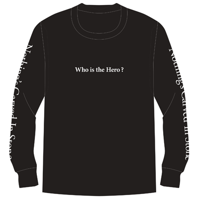 Who is the hero? ロングTシャツ(黒) 