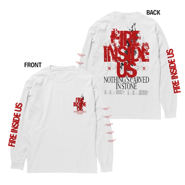 Fire Inside Us Tour ロングTシャツ ホワイト